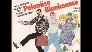 Gottlieb Wendehals - Polonäse Blankenese (Original Aufnahme 1981)