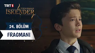 Tozkoparan İskender 24. Bölüm Fragmanı