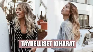 MITEN TEHDÄ TÄYDELLISET KIHARAT