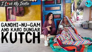 Kutch’s Unique Village & Highest Mountain | Gandhi-Nu-Gam & Karo Dungar | ILMI Ep 67 | Curly Tales