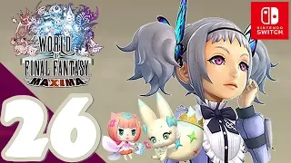 World of Final Fantasy Maxima [Switch] - Gameplay Walkthrough Part 26 Tama's/Sylph's Transformation