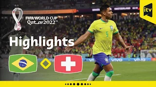 Brazil 1- 0 Switzerland | Highlights| FIFA WORLD CUP QATAR 2022