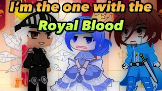 I’m the one with the Royal Blood P2 (Elizabeth’s Parents) // Gacha Club Skits