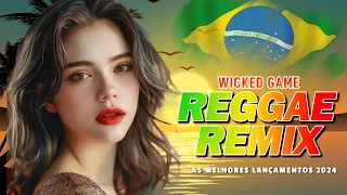 Melo de Wicked Game Regagae remix 💝 (Versão diferente Reggae Remix) 💝 REGGAE DO MARANHÃO