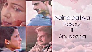 NAINA DA KYA KASOOR FT. ANUSEENA ❤️❤️|| ANUBHAV SINGH AND HASEENA MALIK ❤️❤️😘🥰