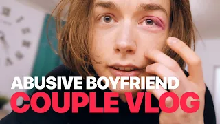 My Boyfriend Beat Me Up! — Couple VLOG