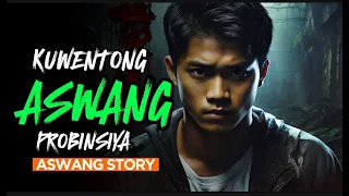 PROBINSIYA NG ASWANG | 5 IN 1 STORY | Aswang Horror Story | Tagalog Horror Story