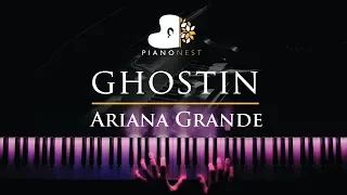 Ariana Grande - ghostin - Piano Karaoke / Sing Along Cover with Lyrics