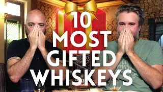 The 10 MOST GIFTED whiskeys + a NOICE whisky shipping option.