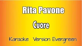 Rita Pavone -   Cuore (versione Karaoke Academy Italia)