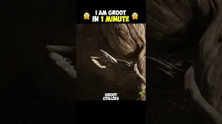 I Am Groot in 1 minute
