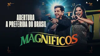ABERTURA - A PREFERIDA DO BRASIL - Banda Magníficos (DVD A Preferida do Brasil)