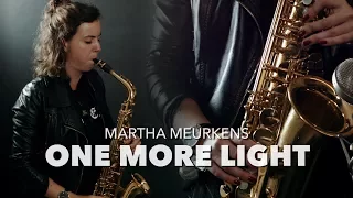 Linkin Park - One More Light - Saxophone cover by Martha Meurkens (Tribute)