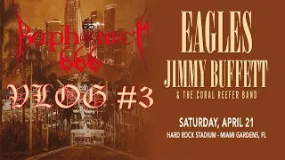 Eagles, Jimmy Buffett, and Caroline Jones… Oh My! | VLOG #3