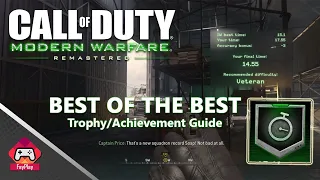 Call of Duty Modern Warfare Remastered - Best of the Best Trophy / Achievement Guide.