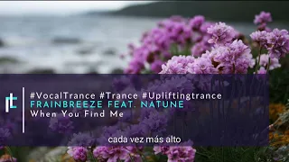 Frainbreeze feat. Natune - When You Find Me