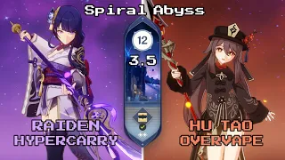 C0 Raiden Hypercarry & C1 Hutao Overvape | 3.5 Spiral Abyss Floor 12 9 Stars - Genshin Impact