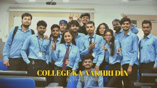 College Ka Aakhri Din | Amity University Patna | By Princefillms