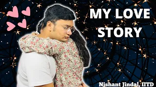 LOVE is PAIN! FOCUS on JEE Main | My IIT Love Story with My Girlfriend Kritika | IIT Delhi | Bombay