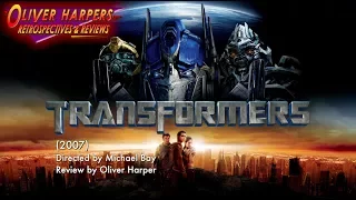 TRANSFORMERS (2007) Retrospective / Review