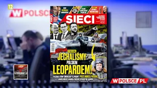 JECHALIŚMY POLSKIM LEOPARDEM - M. Karnowski zagląda do "Sieci"