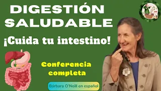 DIGESTIÓN SALUDABLE: ¡Cuida tu intestino!_CONFERENCIA COMPLETA #saluddigestiva #colon #intestinos