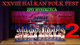 ZPiT BYSTRZYCA 2 (11. 08.) 28. BALKAN FOLK FEST season 2022