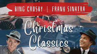 Two Christmas Legends | Frank Sinatra & Bing Crosby | Vintage Holiday Classics | Christmas Playlist