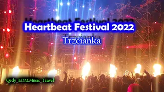 Heartbeat Festival 2022 | Trzcianka Morten Will Sparks Ben Nicky | Qedy