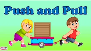 FORCE | Push and Pull | Liy Learns Tutorial