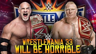 5 Reasons Why WrestleMania 33 WILL Be HORRIBLE!