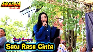 SATU RASA CINTA Susi Carera ARWANA feat Cak Malik cs