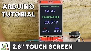 Arduino TFT LCD Touch Screen Tutorial (2.8" ILI9341 Driver) also for ESP32