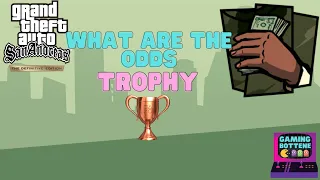 GTA San Andreas The Definitive edition - "What are the Odds" Trophy Guide Easy Way. (4K)