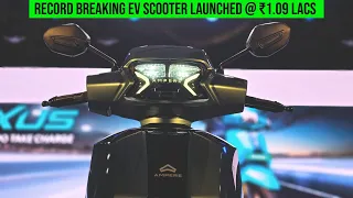 Record Breaking Scooter Ampere Nexus Launched 136 km IDC Range | ₹1.09 lacs | 93 kmph Top Speed