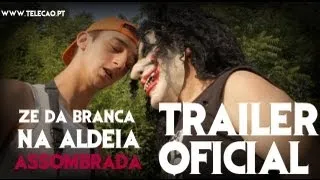 ZÉ DA BRANCA NA ALDEIA ASSOMBRADA - Trailer Oficial