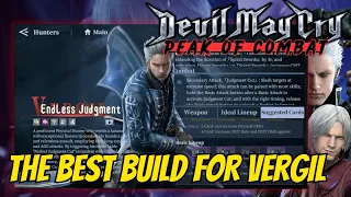 The Best Vergil (Endless Judgement) Build You Can Do! | Devil May Cry: Peak of Combat