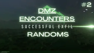 DMZ Encounters - RANDOM STRANGERS SURVIVE TOGETHER! [PS5] #2