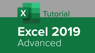 Excel 2019 Advanced Tutorial