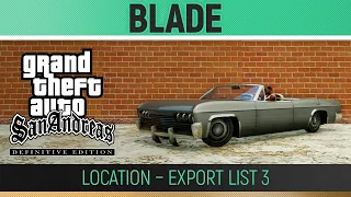 GTA San Andreas: Definitive Edition - Blade Location - Export List #3 🏆