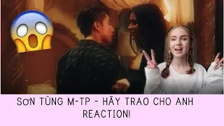 SƠN TÙNG M-TP - HÃY TRAO CHO ANH ft. Snoop Dogg REACTION!