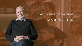 David Stratton reviews Parallel Mothers