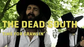 The Dead South - Time For Crawlin' | LaMosiqa.com Oneshotsession