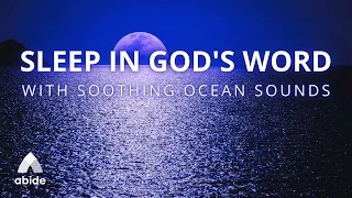 SOAK IN GOD'S WORD With Soothing OCEAN Waves 🌊 Deep SLEEP with Relaxing Bible Verses For Sleep