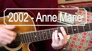 2002 - Anne Marie (Ed Sheeran) Guitar Lesson