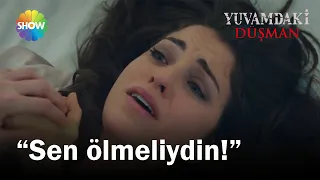 Yuvamdaki Düşman 2. Bölüm | "Sen ölmeliydin!"