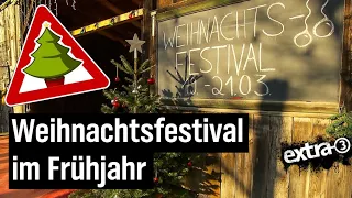 Realer Irrsinn: Weihnachten im Frühling in Marburg | extra 3 Spezial: Der reale Irrsinn | NDR