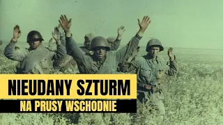 Nieudany szturm na Prusy Wschodnie 1944.