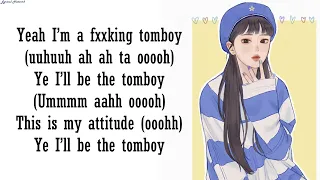 (G)I-DLE - TOMBOY |ENGLISH VERSION| Lyrics