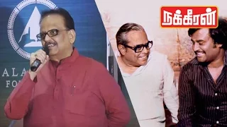 SPB shares K Balachander's words about Superstar Rajinikanth !